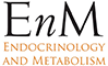 EnM ENDOCRINOLOGY AND METABOLISM